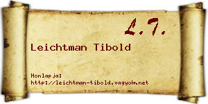 Leichtman Tibold névjegykártya